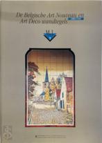 De Belgische art nouveau en art deco wandtegels, 1880-1940, Nieuw, Verzenden