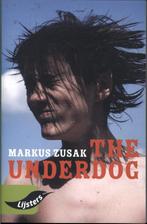 The Underdog / 2022 / Young Blackbirds 9789001021245, Boeken, Verzenden, Gelezen, Markus Zusak