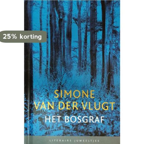 Het bosgraf / Literaire Juweeltjes 9789085160717, Boeken, Romans, Zo goed als nieuw, Verzenden