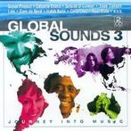 cd - Various - Global Sounds 3 - Journey Into Music, Cd's en Dvd's, Verzenden, Zo goed als nieuw
