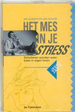 Jeugdzaken - Het mes in je stress 9789035215306 I. Schroo, Boeken, Studieboeken en Cursussen, Gelezen, I. Schroo, J. Ausum, Verzenden