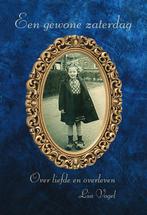 Een gewone zaterdag 9789464500479 Lia Brouwer-Vogel, Boeken, Overige Boeken, Verzenden, Zo goed als nieuw, Lia Brouwer-Vogel