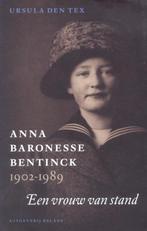 Anna baronesse Bentinck 1902-1989 9789050185899 U. den Tex, Verzenden, Gelezen, U. den Tex