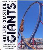 Roller Coaster Giants 9789080964129 F.J.M Romijn, Verzenden, Zo goed als nieuw, F.J.M Romijn
