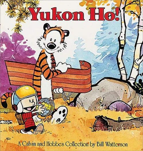 CALVIN & HOBBES YUKON HO 9780836218350 Bill Watterson, Boeken, Overige Boeken, Gelezen, Verzenden