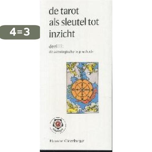 De tarot als sleutel tot inzicht / III De astrologische, Boeken, Esoterie en Spiritualiteit, Gelezen, Verzenden