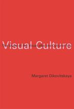 Visual Culture 9780262541886 Margaret Dikovitskaya, Boeken, Verzenden, Gelezen, Margaret Dikovitskaya