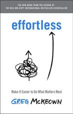 Effortless 9780593135648 Greg McKeown, Verzenden, Gelezen, Greg McKeown