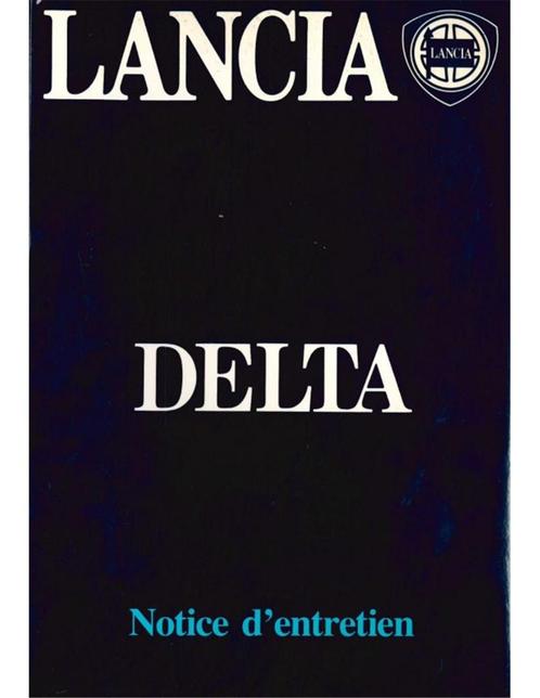 1984 LANCIA DELTA INSTRUCTIEBOEKJE FRANS, Auto diversen, Handleidingen en Instructieboekjes