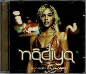 cd - NÃ¢diya - Changer Les Choses, Cd's en Dvd's, Cd's | Overige Cd's, Zo goed als nieuw, Verzenden
