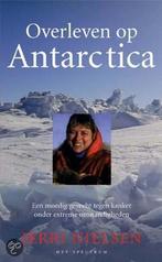 Overleven op Antarctica 9789027478863 J. Nielsen, Boeken, Verzenden, Zo goed als nieuw, J. Nielsen