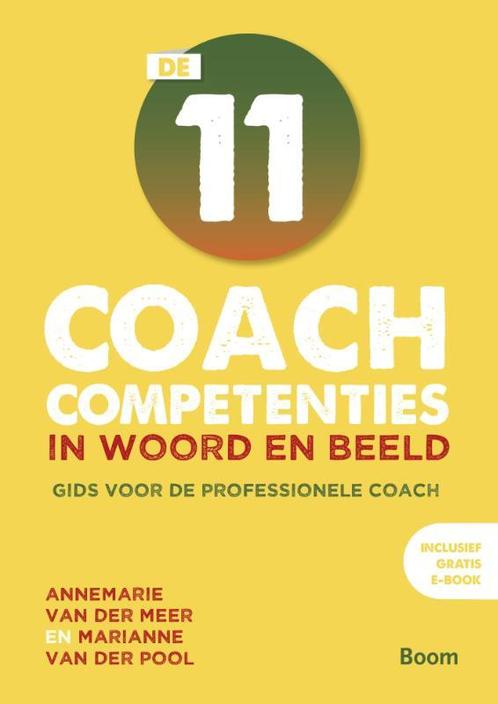 De 11 coachcompetenties in woord en beeld 9789024403578, Boeken, Advies, Hulp en Training, Gelezen, Verzenden