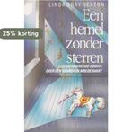 Een hemel zonder sterren 9789026975936 Linda Gray Sexton, Boeken, Verzenden, Gelezen, Linda Gray Sexton