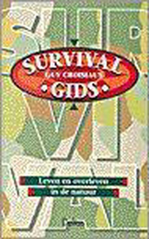 Survival gids 9789024363209 G. Croisiaux, Boeken, Hobby en Vrije tijd, Gelezen, Verzenden