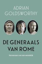 9789401920018 De generaals van Rome Adrian Goldsworthy, Verzenden, Nieuw, Adrian Goldsworthy