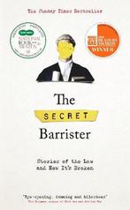 The Secret Barrister 9781509841103, Verzenden, Zo goed als nieuw, The Secret The Secret Barrister