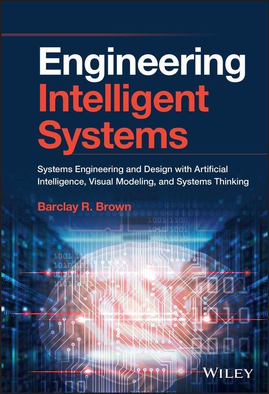 9781119665595 Engineering Intelligent Systems: Systems En..., Boeken, Studieboeken en Cursussen, Nieuw, Verzenden