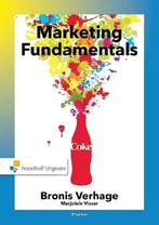 9789001853228 Marketing fundamentals | Tweedehands, Boeken, Verzenden, Zo goed als nieuw, Bronis Verhage