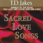 cd - T.D. Jakes - Sacred Love Songs, Verzenden, Zo goed als nieuw