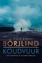 Koudvuur / Rönning & Stilton 9789400507845 Rolf Börjlind, Boeken, Thrillers, Verzenden, Gelezen, Rolf Börjlind