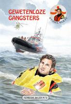 Gewetenloze gangsters / Wessel Wolff KNRM / 1 9789059523708, Verzenden, Zo goed als nieuw, Adri Burghout