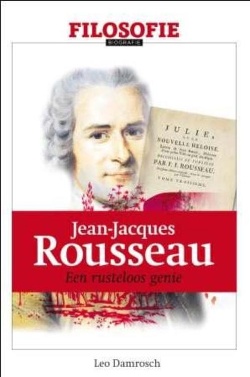 Jean-Jacques Rousseau 9789025901110 Leo Damrosch, Boeken, Filosofie, Gelezen, Verzenden