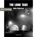 The Long Take: Shortlisted for the Man Booker Prize, Verzenden, Zo goed als nieuw, Robin Robertson