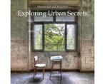 Boek Exploring Urban Secrets 9789402600766, Verzenden, Zo goed als nieuw