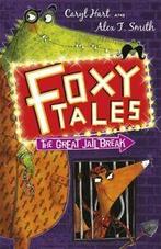 Foxy tales: The great jail break by Caryl Hart (Paperback), Gelezen, Caryl Hart, Verzenden