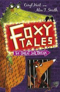 Foxy tales: The great jail break by Caryl Hart (Paperback), Boeken, Overige Boeken, Gelezen, Verzenden
