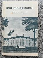 Hernhutters in Nederland, Dr. J.M. van der Linde, Verzenden, 20e eeuw of later, Gelezen