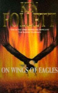 On wings of eagles by Ken Follett (Paperback), Boeken, Biografieën, Gelezen, Verzenden