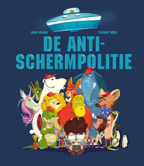 De anti-schermpolitie (9789026170515, Lenia Major), Boeken, Kinderboeken | Kleuters, Nieuw, Verzenden