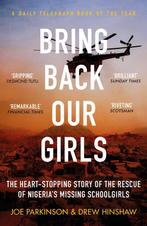 Bring Back Our Girls 9781800750906 Joe Parkinson, Verzenden, Gelezen, Joe Parkinson
