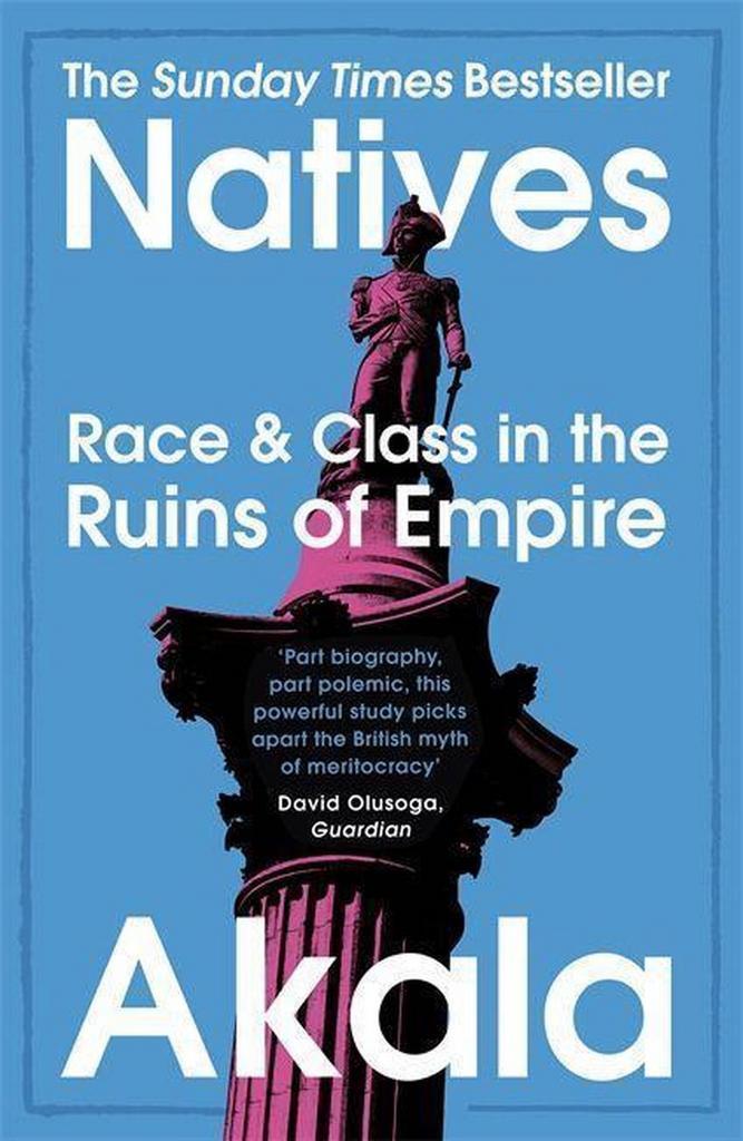 Natives 9781473661233 Akala, Boeken, Taal | Engels, Zo goed als nieuw, Verzenden