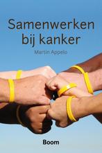 Samenwerken bij kanker 9789461057921 Martin Appelo, Verzenden, Gelezen, Martin Appelo