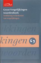 Van Dale Groot Vergelijkingenwoordenboek 9789066480841, Gelezen, Verzenden, T. Den Boon