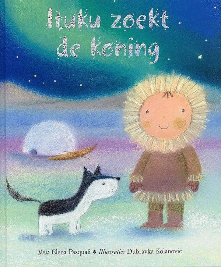 Ituku zoekt de koning 9789069862781 E. Pasquali, Boeken, Kinderboeken | Kleuters, Gelezen, Verzenden