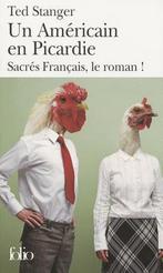 Un Americain En Picardie - Sacres Francais, Le Roman!, Gelezen, Verzenden, Ted Stanger