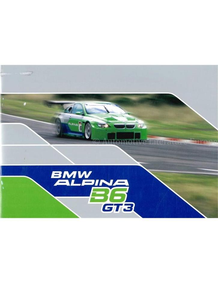 2009 BMW ALPINA B6 GT3 BROCHURE ENGELS, Boeken, Auto's | Folders en Tijdschriften