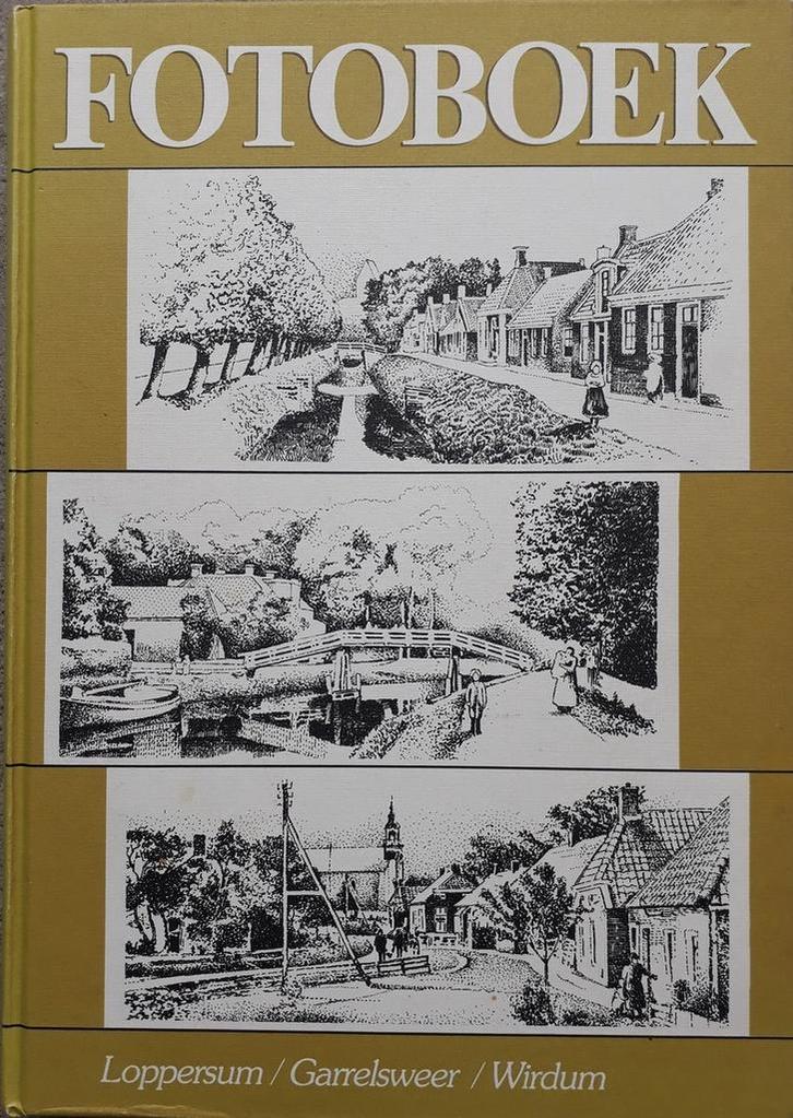 Fotoboek Loppersum Garrelsweer Wirdum 9789070287207, Boeken, Overige Boeken, Gelezen, Verzenden