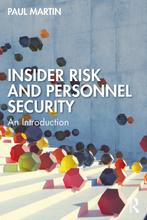 9781032358543 Insider Risk and Personnel Security, Boeken, Verzenden, Nieuw, Paul Martin