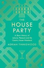 The House Party 9780571350964 Adrian Tinniswood, Verzenden, Gelezen, Adrian Tinniswood