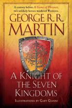 Knight of the Seven Exp Being the Adventure of Ser Duncan, Verzenden, Gelezen, George r. r. martin