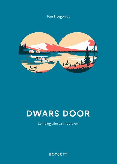 Dwars door 9789492986122 Tom Haugomat, Boeken, Kinderboeken | Kleuters, Zo goed als nieuw, Verzenden