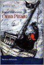 Oma piraat 9789065657244 Karel Verleyen, Boeken, Verzenden, Zo goed als nieuw, Karel Verleyen