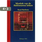 Mystiek van de Hebreeuwse letters / Miniaturen reeks / 11, Boeken, Godsdienst en Theologie, Verzenden, Gelezen, R. Bartlema