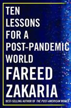 Ten Lessons for a Post–Pandemic World 9780393542134, Verzenden, Gelezen, Fareed Zakaria