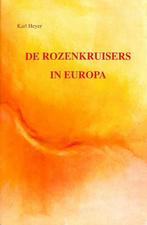 Rozenkruisers in europa 9789074244022 Heyer, Boeken, Verzenden, Gelezen, Heyer