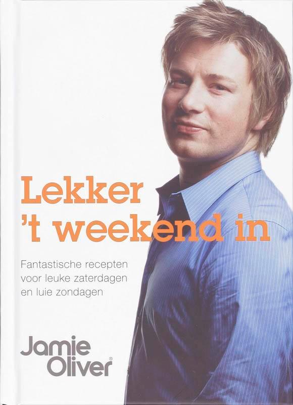 Lekker t weekend in 9789021532240 Jamie Oliver, Boeken, Kookboeken, Gelezen, Verzenden